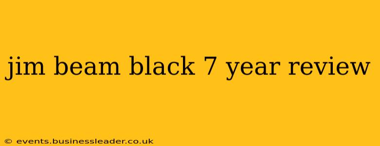 jim beam black 7 year review