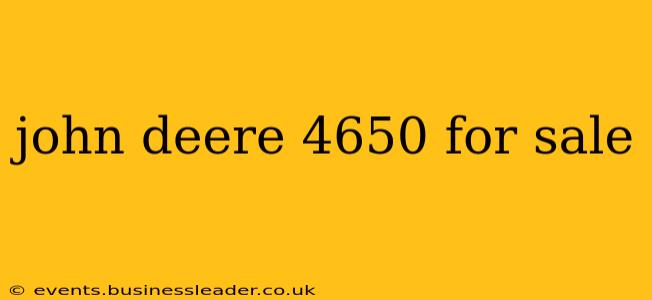 john deere 4650 for sale