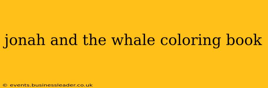 jonah and the whale coloring book