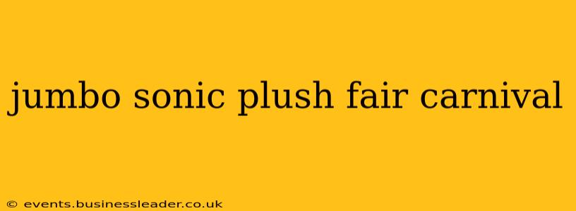 jumbo sonic plush fair carnival