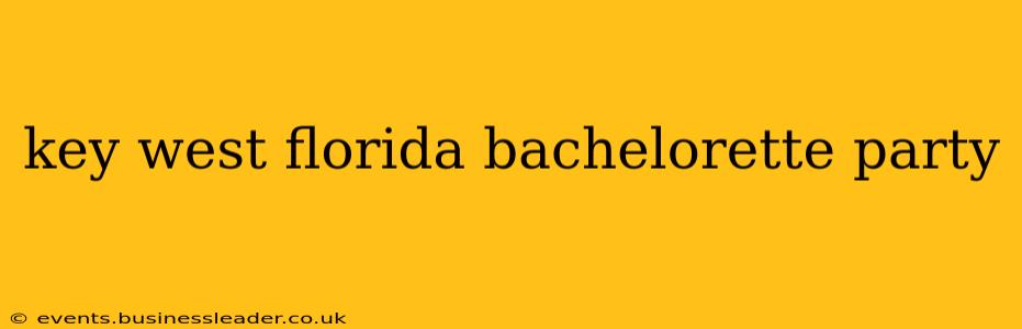 key west florida bachelorette party