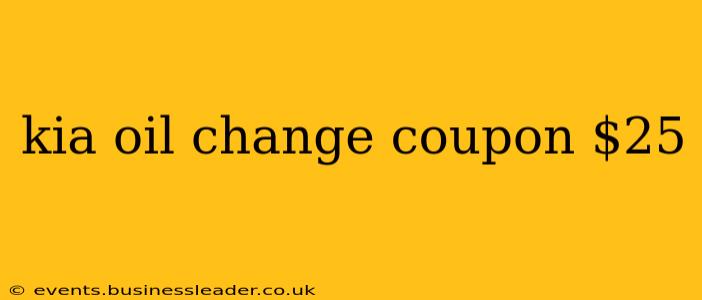 kia oil change coupon $25