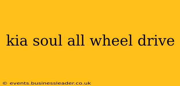 kia soul all wheel drive