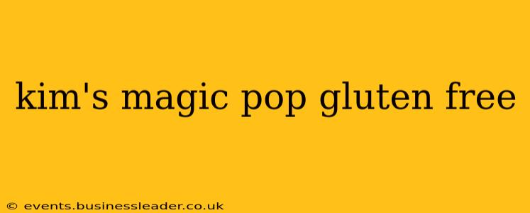 kim's magic pop gluten free