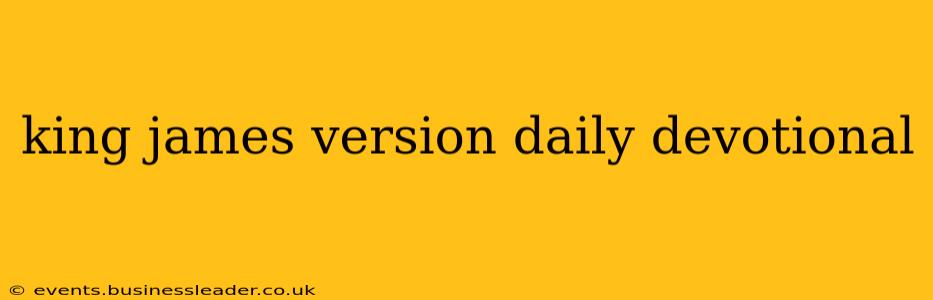 king james version daily devotional