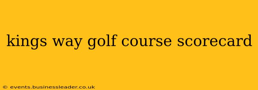 kings way golf course scorecard