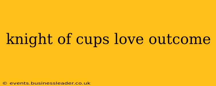knight of cups love outcome