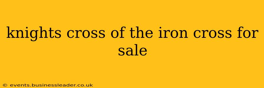 knights cross of the iron cross for sale