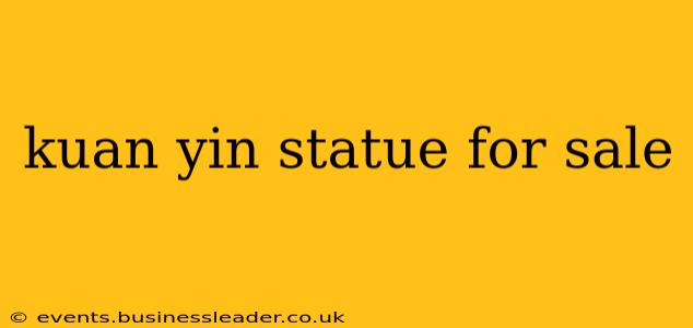 kuan yin statue for sale