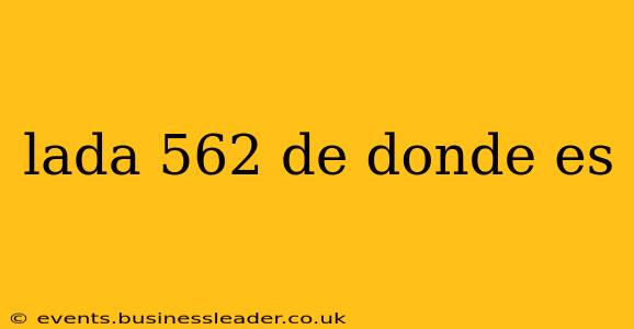 lada 562 de donde es