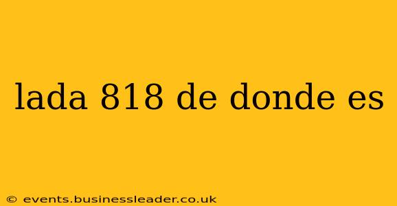 lada 818 de donde es