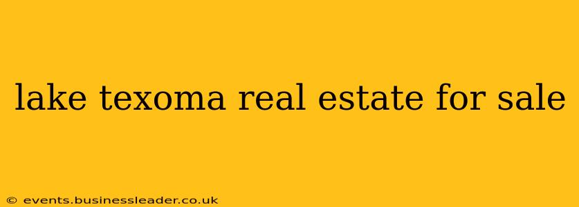 lake texoma real estate for sale