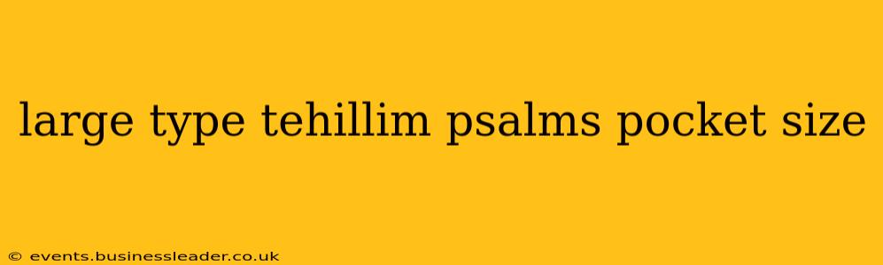 large type tehillim psalms pocket size