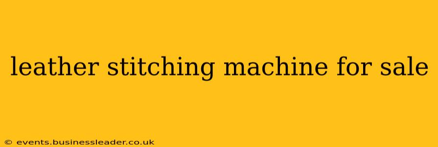 leather stitching machine for sale
