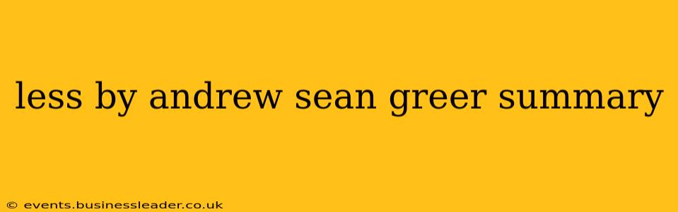 less by andrew sean greer summary