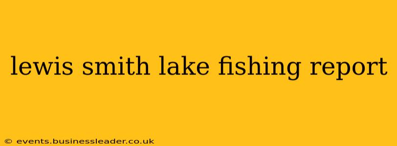 lewis smith lake fishing report