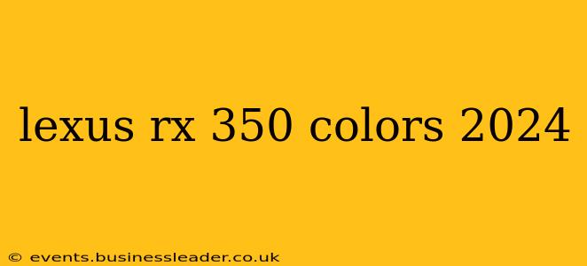 lexus rx 350 colors 2024
