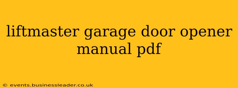 liftmaster garage door opener manual pdf