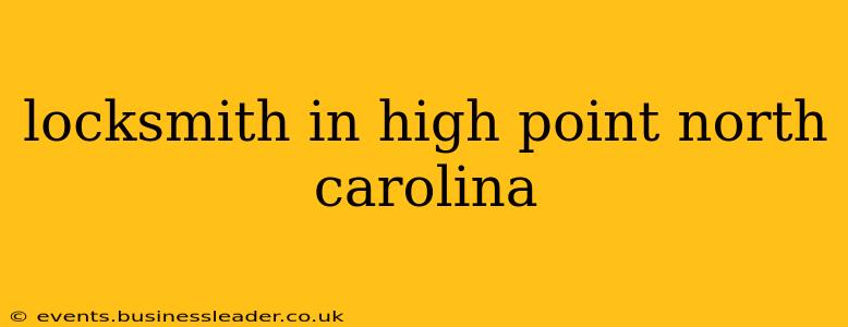 locksmith in high point north carolina