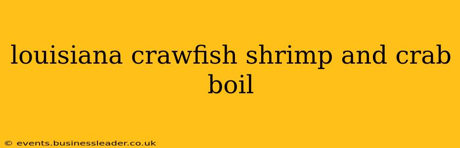 louisiana crawfish shrimp and crab boil