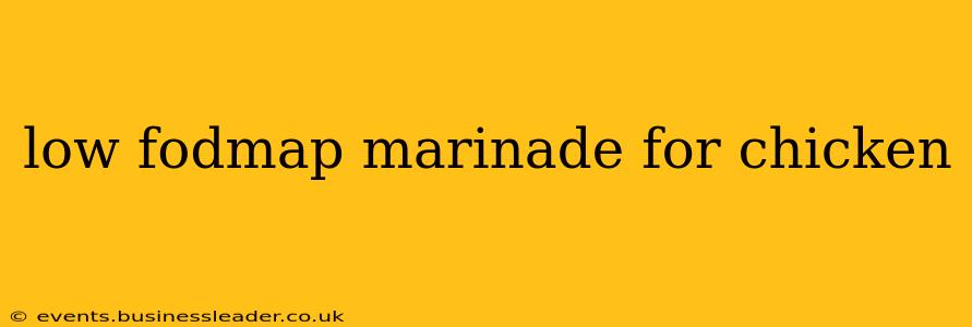 low fodmap marinade for chicken