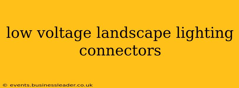 low voltage landscape lighting connectors