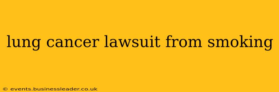 lung cancer lawsuit from smoking