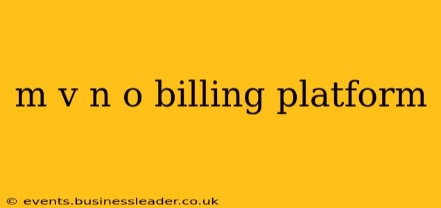 m v n o billing platform
