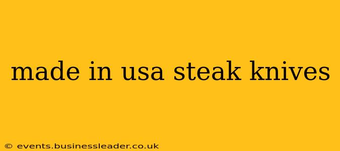 made in usa steak knives