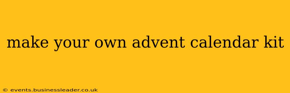 make your own advent calendar kit
