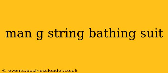 man g string bathing suit