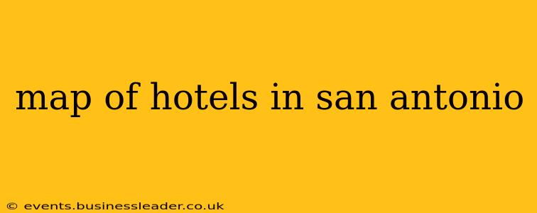 map of hotels in san antonio