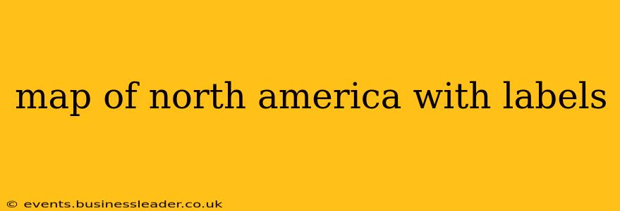 map of north america with labels