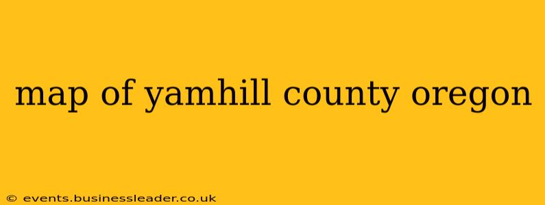 map of yamhill county oregon