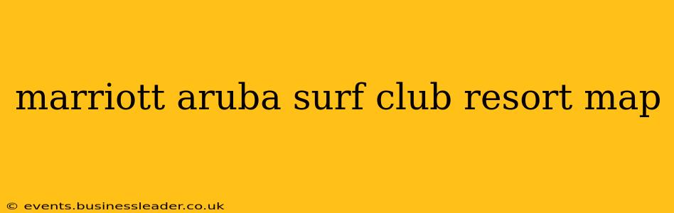 marriott aruba surf club resort map