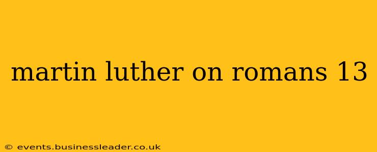 martin luther on romans 13