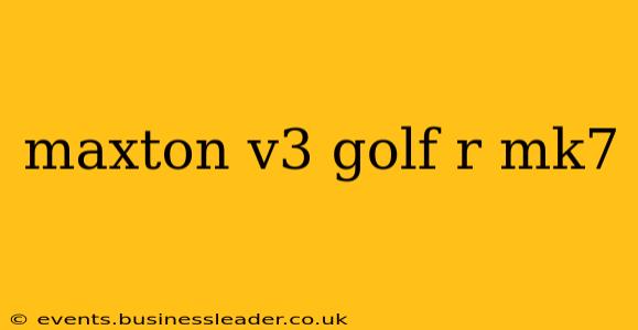maxton v3 golf r mk7