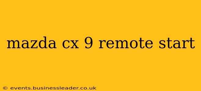 mazda cx 9 remote start