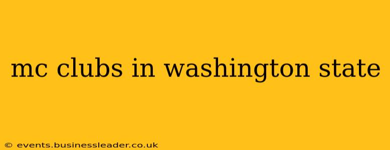 mc clubs in washington state