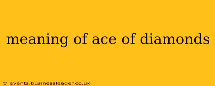 meaning of ace of diamonds