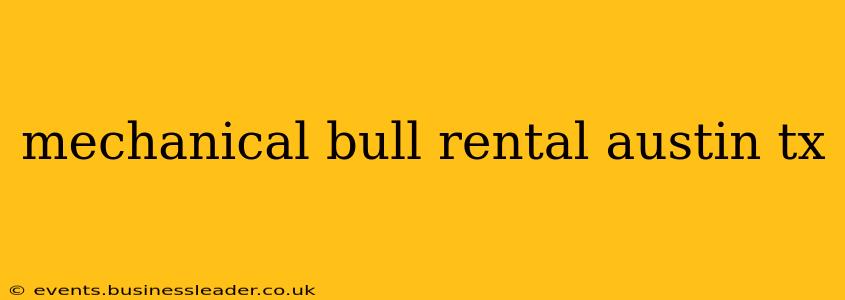 mechanical bull rental austin tx