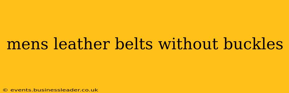 mens leather belts without buckles