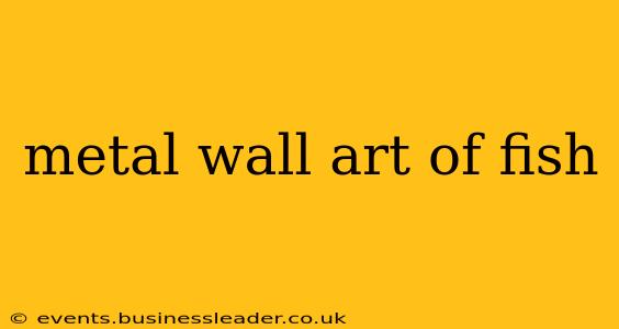 metal wall art of fish