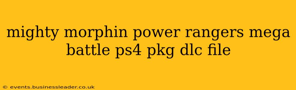 mighty morphin power rangers mega battle ps4 pkg dlc file