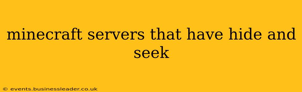 minecraft servers that have hide and seek
