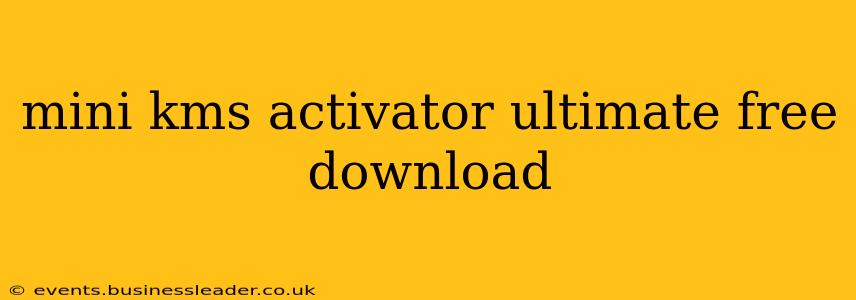 mini kms activator ultimate free download