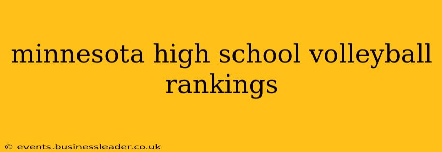 minnesota high school volleyball rankings