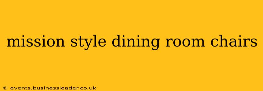 mission style dining room chairs
