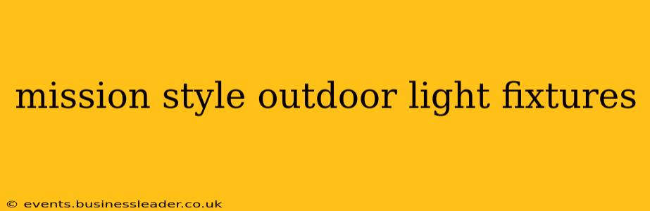 mission style outdoor light fixtures