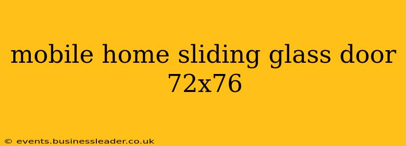 mobile home sliding glass door 72x76